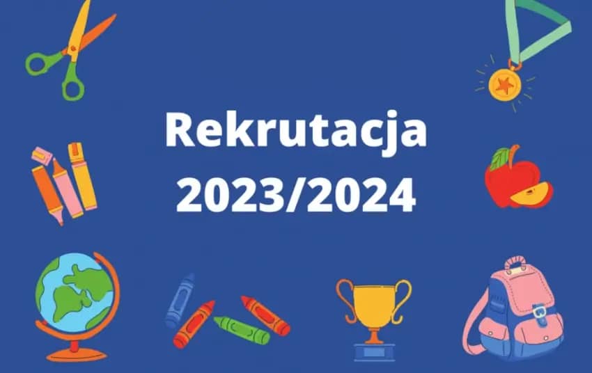 Read more about the article Rekrutacja na rok szkolny 2023/2024